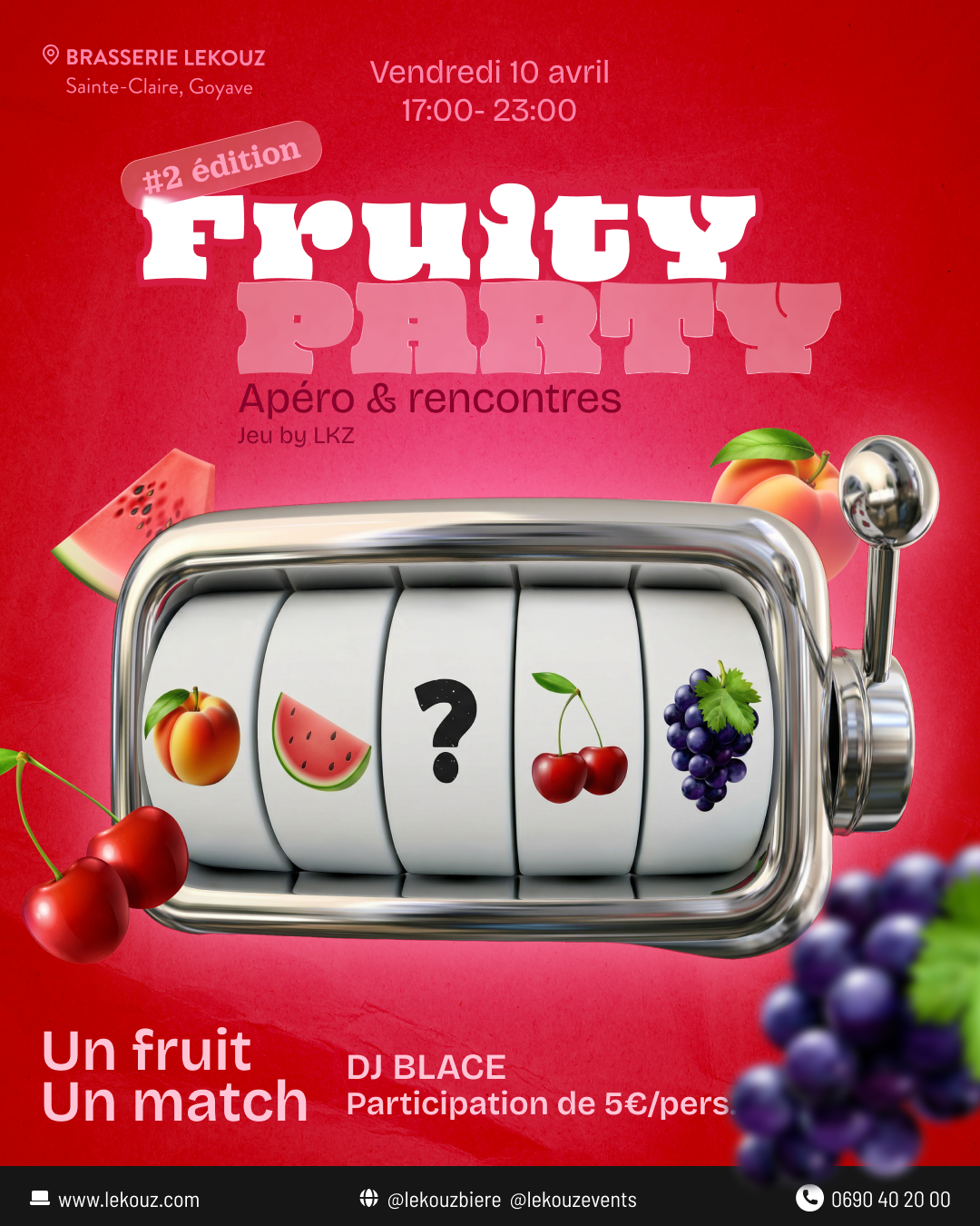 Fruitz Party – 2ᵉ édition